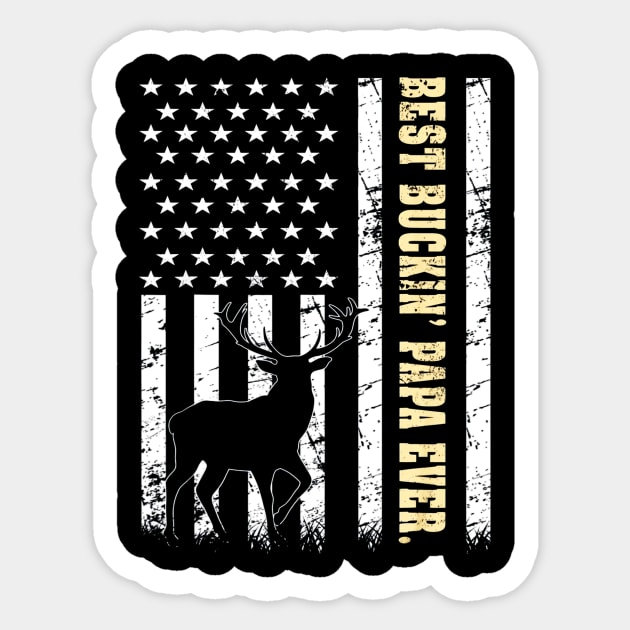 Flag Best Buckin PAPA Ever Deer Hunting Fathers Day Gift Sticker by Kiwistore